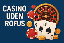 Casino Uden Rufus En Spændende Verden for Spillere